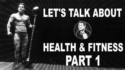 Health And Fitness - Part 1